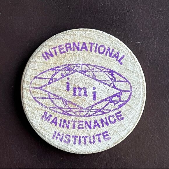 Wooden Nickel International Maintenance Institute IMI 1.5" x1/8" Purple Ink - Picture 3 of 3